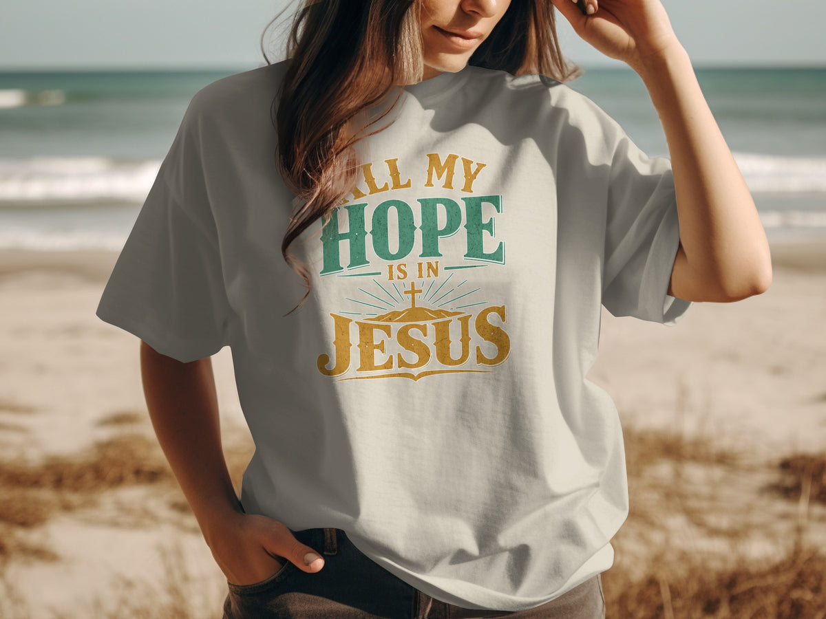 All My Hope Is In Jesus Vintage T-Shirt