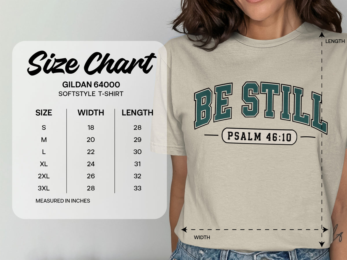 Be Still Psalm 46:10 Collegiate T-Shirt