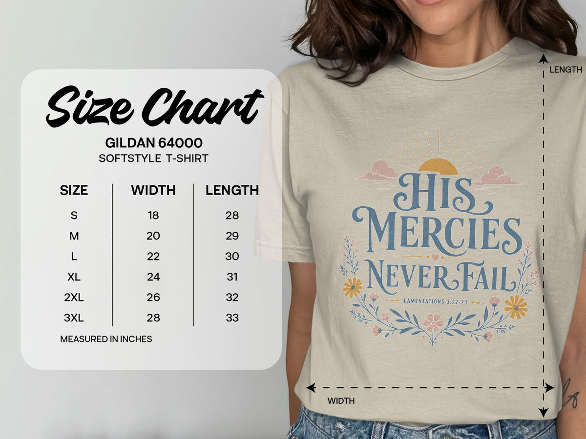 His Mercies Never Fail Graphic T-Shirt