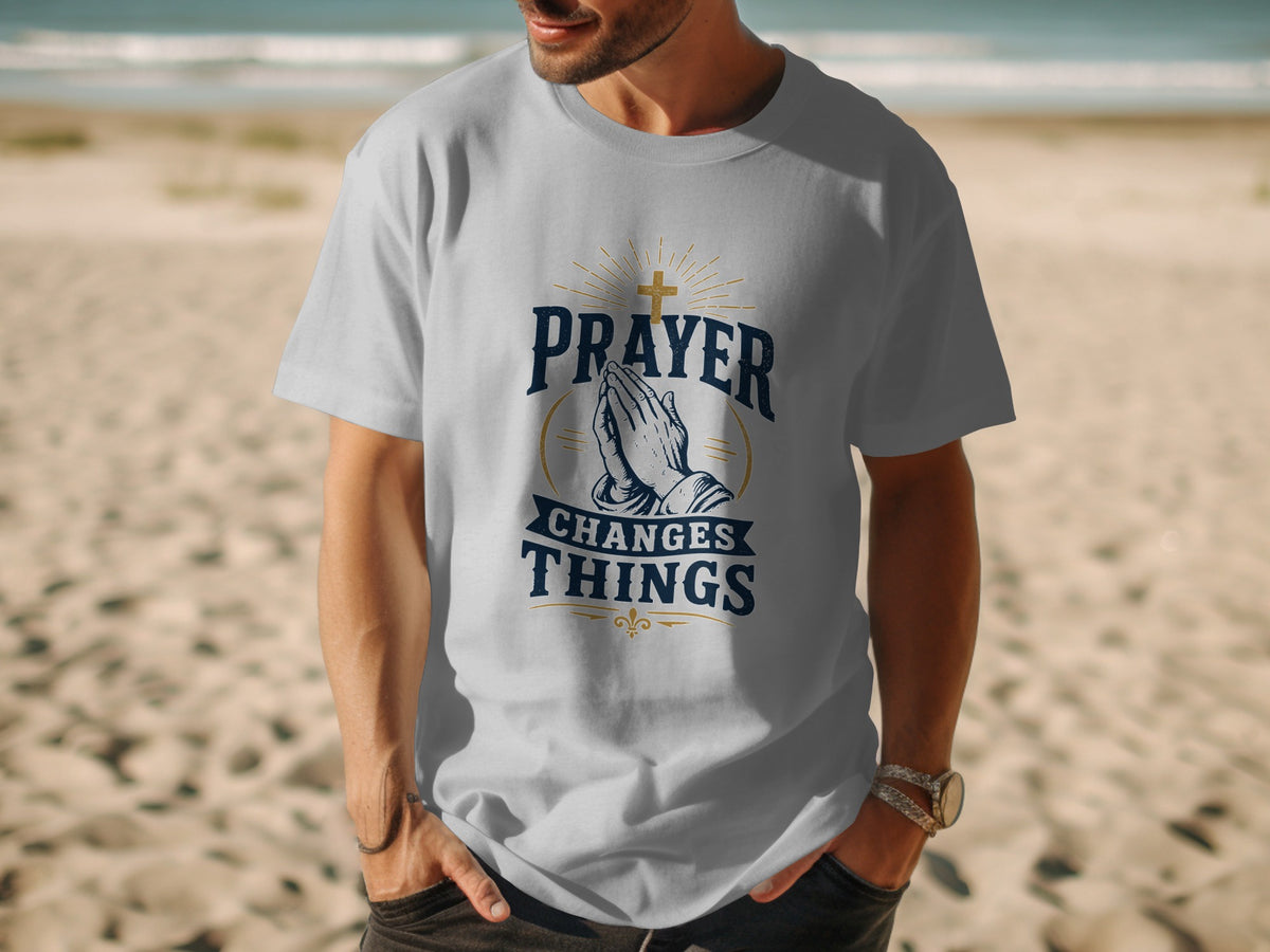 Prayer Changes Things Vintage Faith T-Shirt