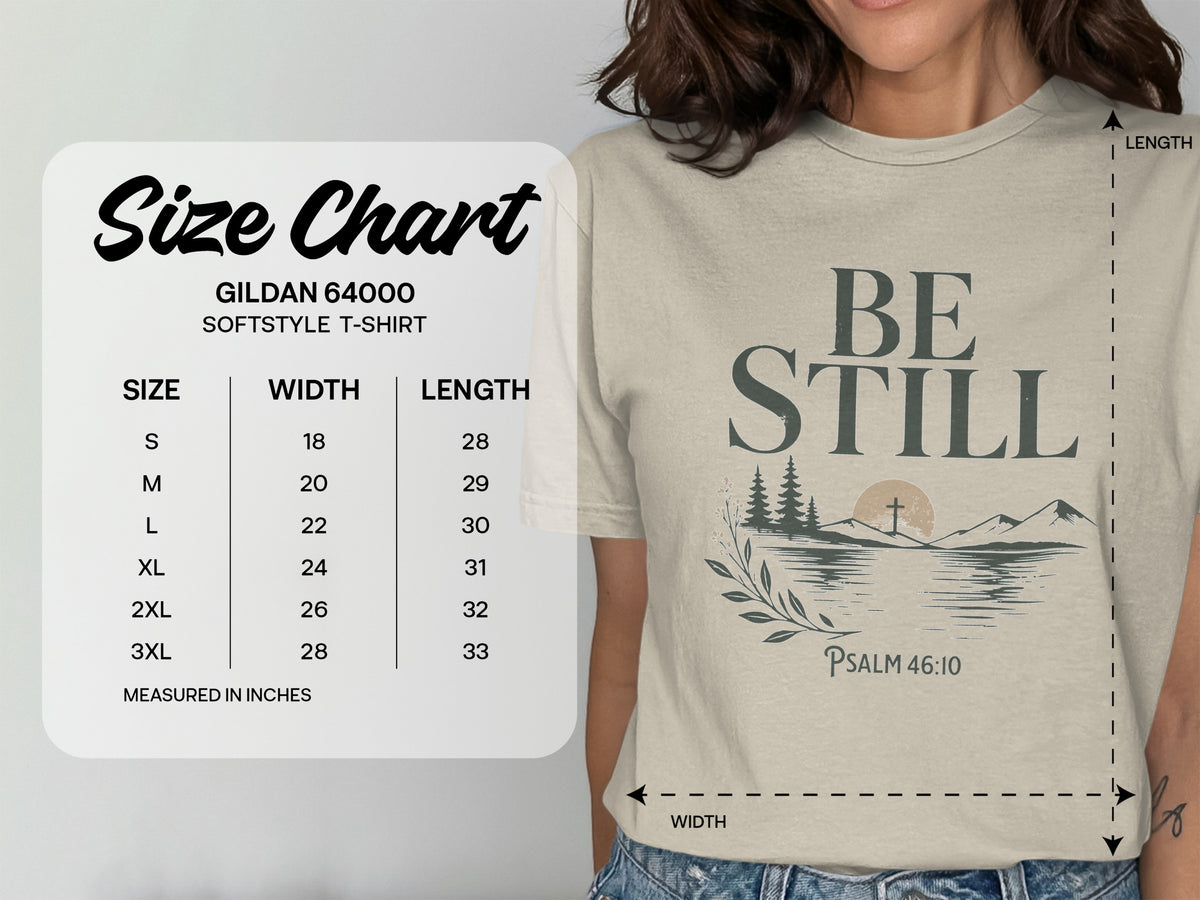 Be Still Psalm 46:10 Nature T-Shirt