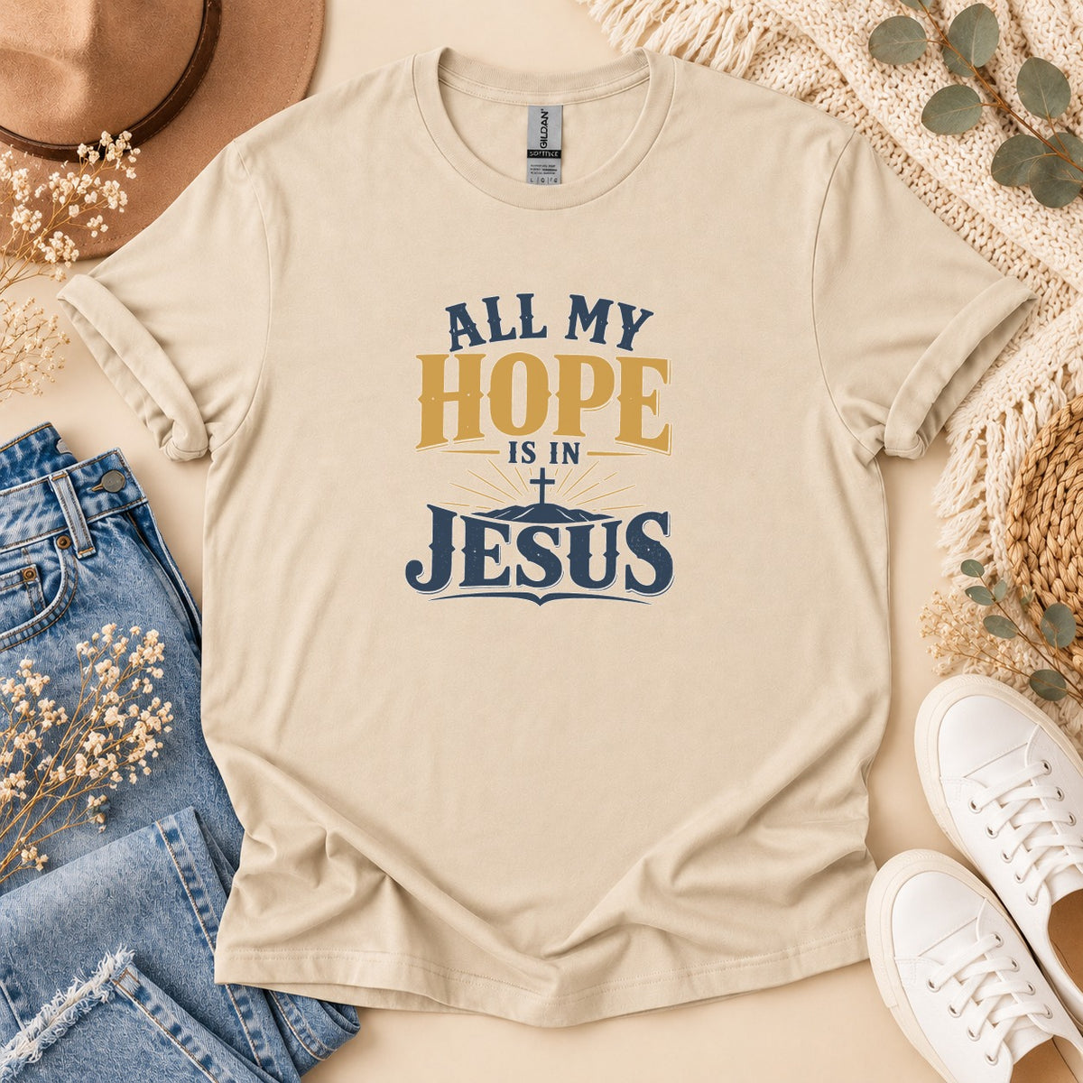 All My Hope Is In Jesus T-Shirt