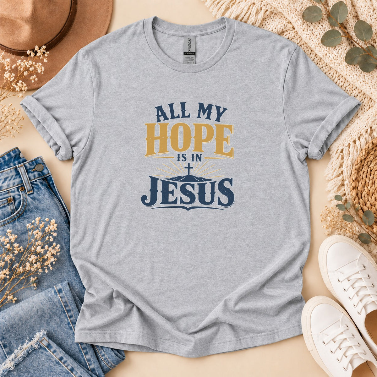 All My Hope Is In Jesus T-Shirt