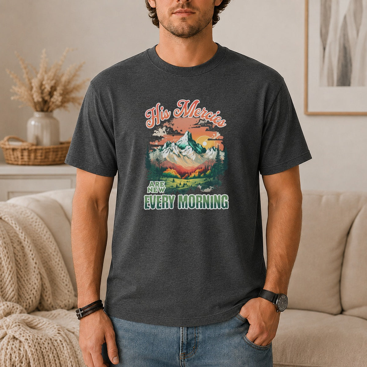 Dark grey t-shirt with mountainous landscape and text "His Mercies ARE NEW EVERY MORNING".