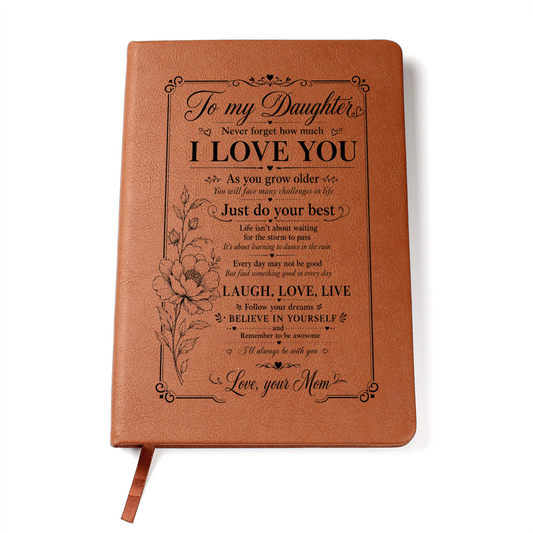 To My Daughter Journal — Vegan Leather Keepsake with "I Love You" Message
