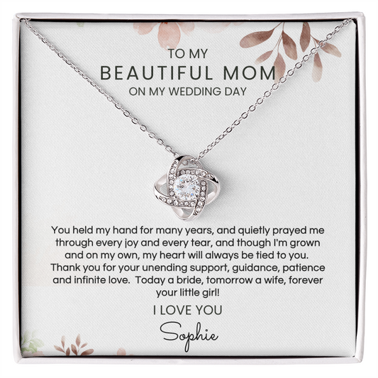 To My Mom Love Knot Necklace | On My Wedding Day | Personalized Gift from Daughter