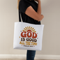 God Is Good All the Time Tote Bag – Psalm 100:5 Retro Christian Gift