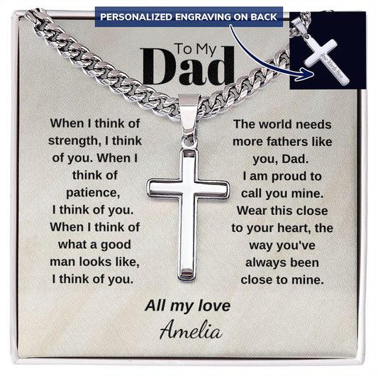 To My Dad Cuban chain cross necklace — When I Think of Strength I Think of You personalized Christian gift | The Faith World
