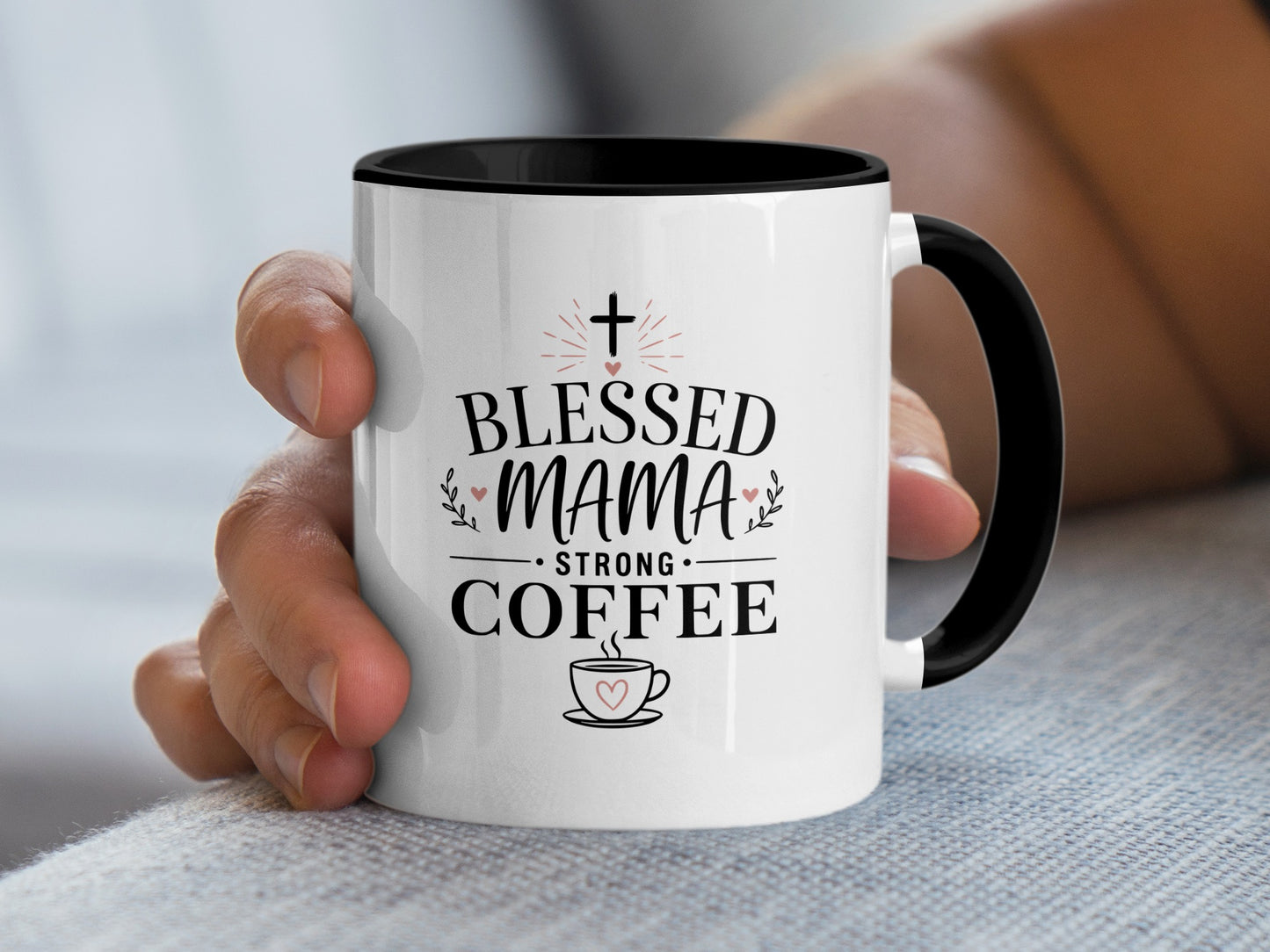 White mug with black rim, "Blessed Mama Strong Coffee" text and design.