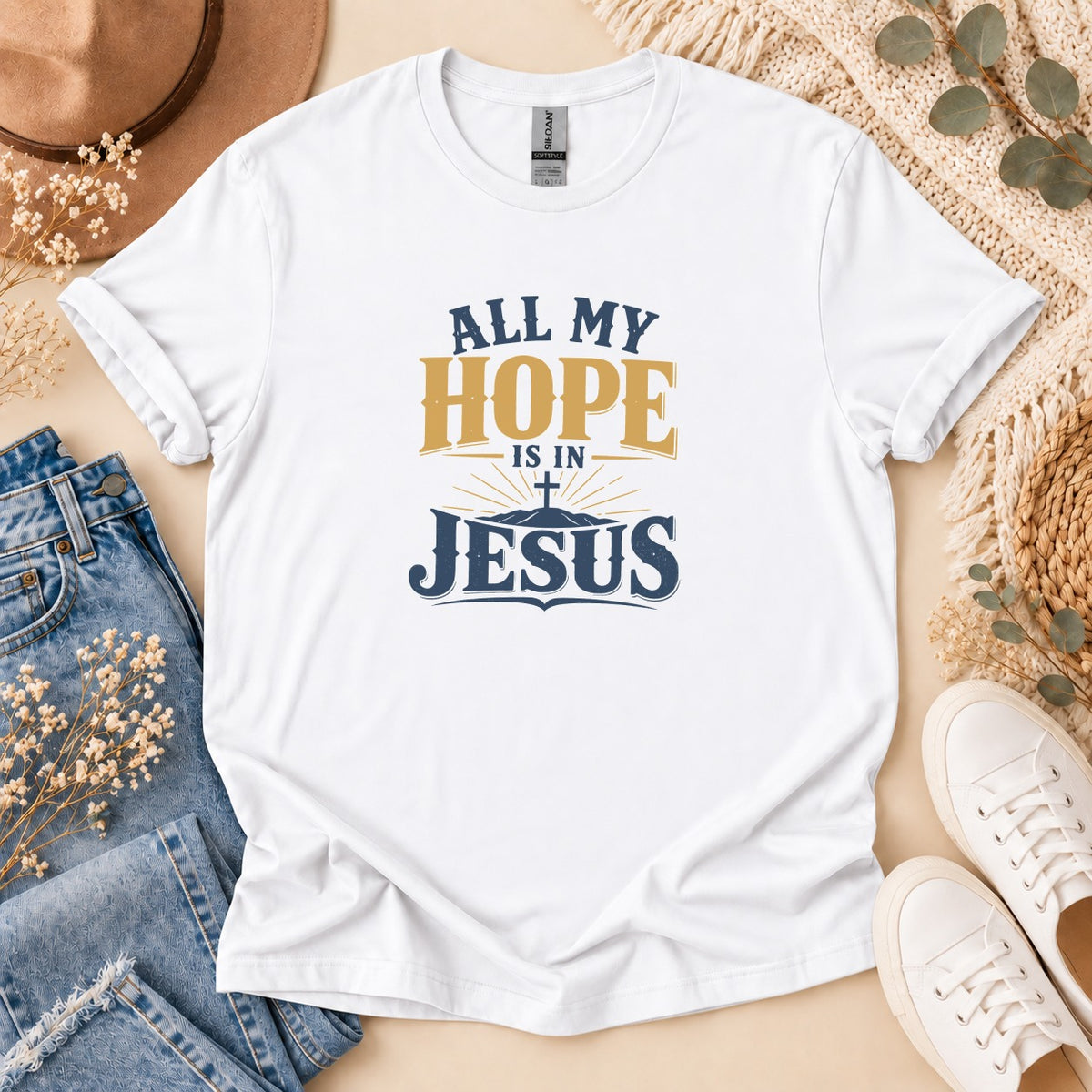 All My Hope Is In Jesus T-Shirt