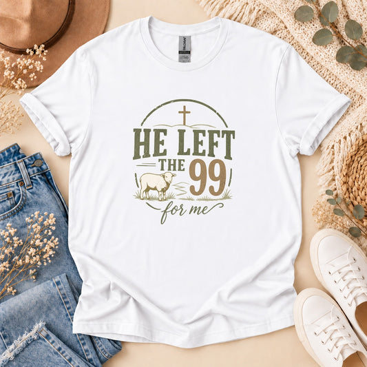 He Left the 99 Rustic Vintage Christian t-shirt – front view | Nordenzi